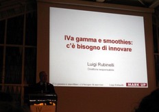 Rubinelli ha analizzato gli aspetti legati alla distribuzione del segmento innovativo della IV gamma, sottolineando il ruolo che questo potra' ricoprire per i retailer che operano in Italia.