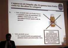 Due cardini principali dell'approccio di Chiquita alla IV gamma a base di frutta sono l'utilizzo di frutta fresca e la sicurezza alimentare del prodotto.