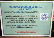 FreshPlaza si e' recata in visita da Franco Feroldi di Casalmaggiore (CR), dal 1995 impegnato nella realizzazione dell'anguria quadrata, quella vera, come sottolinea il cartello.