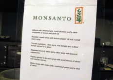 Un menu e' stato allestito per la serata, con protagonisti alcuni dei prodotti vegetali della Monsanto, come lattuga, pomodori, peperoni, meloni e broccoli.